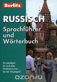 Berlitz. Russisch Sprachfuhrer und Worterbuch